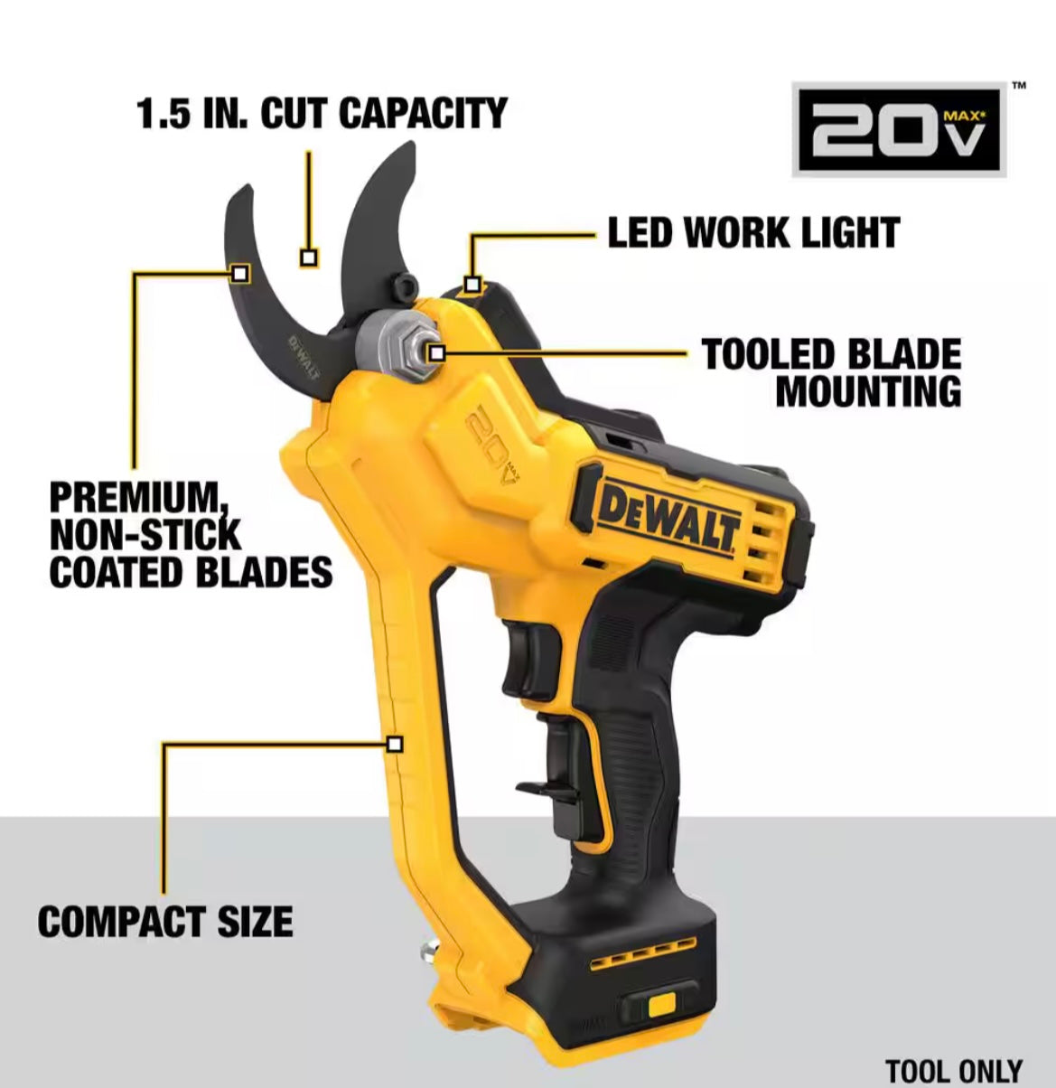 DEWALT
20V MAX Cordless Battery Powered Pruner (Tool Only)